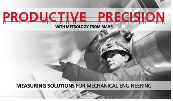 Productive Precision — measuring solutions for mechanical engineering